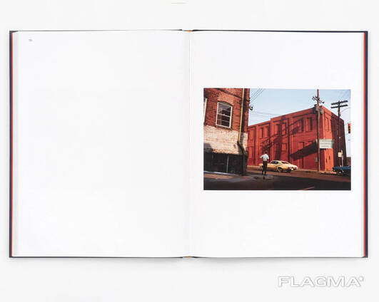 Альбомы известных фотографов книга работ Уильяма Эглстона William Eggleston: The Last. ..