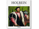 Ганс Гольбейн книги о жизни великих художников Holbein - Taschen Подарочные книги об. .. - фото 1
