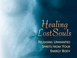 Healing Lost Souls 1 Уильям Дж. Болдуин. Книга в электронном виде