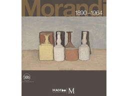 Книги про искусство эпохи возрождения Джорджо Моранди. Morandi 1890-1964
